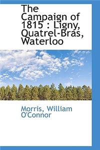 The Campaign of 1815