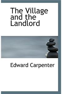 The Village and the Landlord
