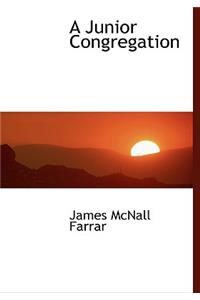 A Junior Congregation