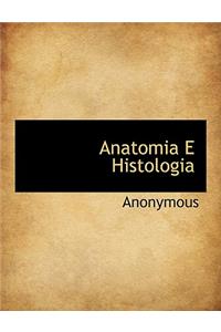 Anatomia E Histologia