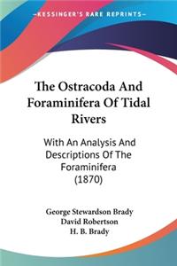 Ostracoda And Foraminifera Of Tidal Rivers