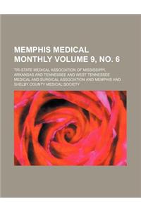 Memphis Medical Monthly Volume 9, No. 6
