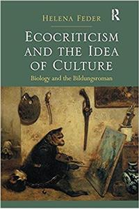 Ecocriticism and the Idea of Culture