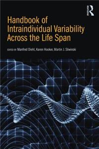 Handbook of Intraindividual Variability Across the Life Span