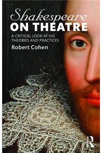 Shakespeare on Theatre