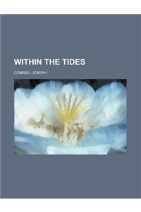 Within the Tides