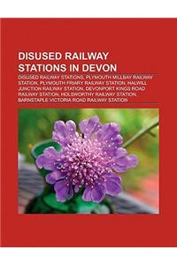 Disused Railway Stations in Devon
