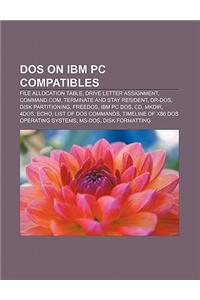 DOS on IBM PC Compatibles