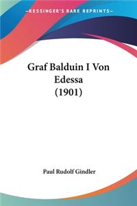 Graf Balduin I Von Edessa (1901)