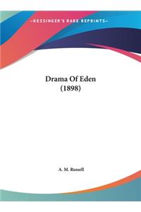 Drama of Eden (1898)