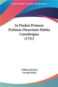 In Pindari Primum Pythium Dissertatio Habita Cantabrigiae (1751)