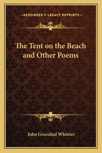 Tent on the Beach and Other Poems