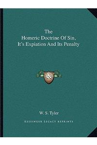 Homeric Doctrine of Sin, It's Expiation and Its Penalty