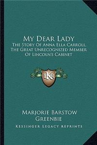 My Dear Lady