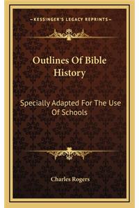 Outlines of Bible History
