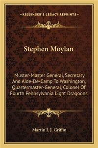 Stephen Moylan