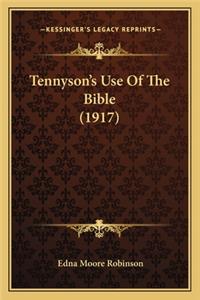 Tennyson's Use of the Bible (1917)