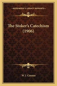 The Stoker's Catechism (1906)