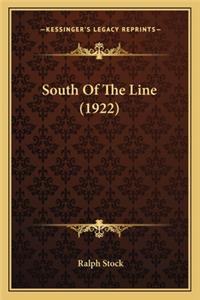 South of the Line (1922)