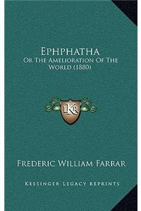 Ephphatha