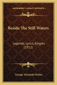 Beside The Still Waters