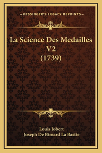 La Science Des Medailles V2 (1739)