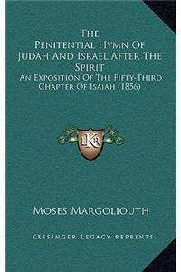 The Penitential Hymn Of Judah And Israel After The Spirit