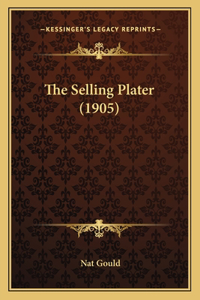 The Selling Plater (1905)