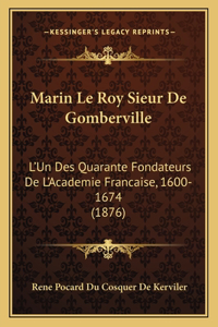 Marin Le Roy Sieur De Gomberville