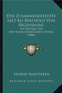 Der Zusammengesetzte Satz Bei Berthold Von Regensburg