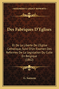 Des Fabriques D'Eglises