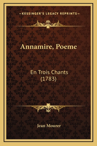 Annamire, Poeme