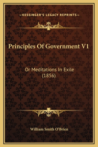 Principles Of Government V1