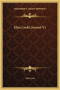 Eliza Cook's Journal V1