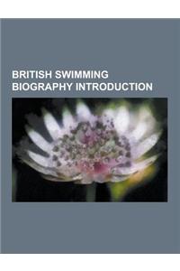 British Swimming Biography Introduction