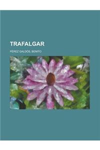 Trafalgar