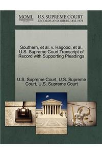 Southern, Et Al. V. Hagood, Et Al. U.S. Supreme Court Transcript of Record with Supporting Pleadings