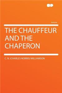 The Chauffeur and the Chaperon