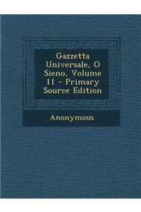 Gazzetta Universale, O Sieno, Volume 11