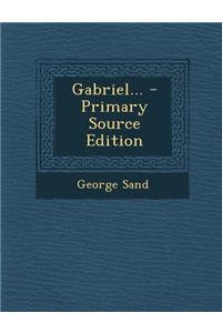 Gabriel...
