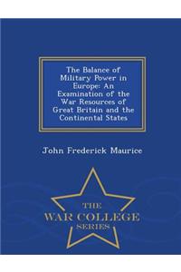The Balance of Military Power in Europe