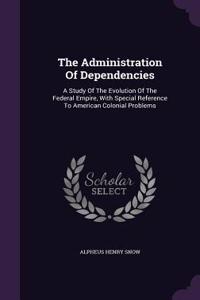 The Administration Of Dependencies