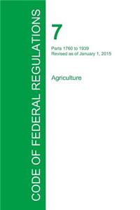 Code of Federal Regulations Title 7, Volume 12, January 1, 2015