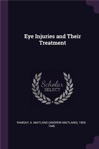 Eye Injuries and Their Treatment