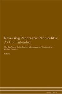Reversing Pancreatic Panniculitis
