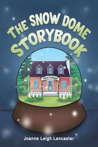 Snow Dome Storybook