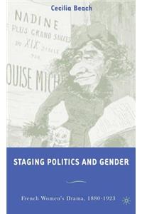 Staging Politics and Gender