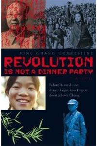 Revolution is Not a Dinner Party