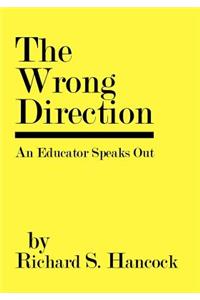 Wrong Direction