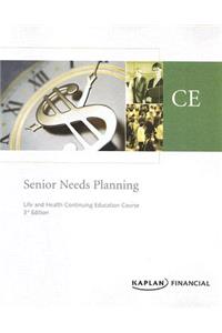 Senior Needs Planning Textbook